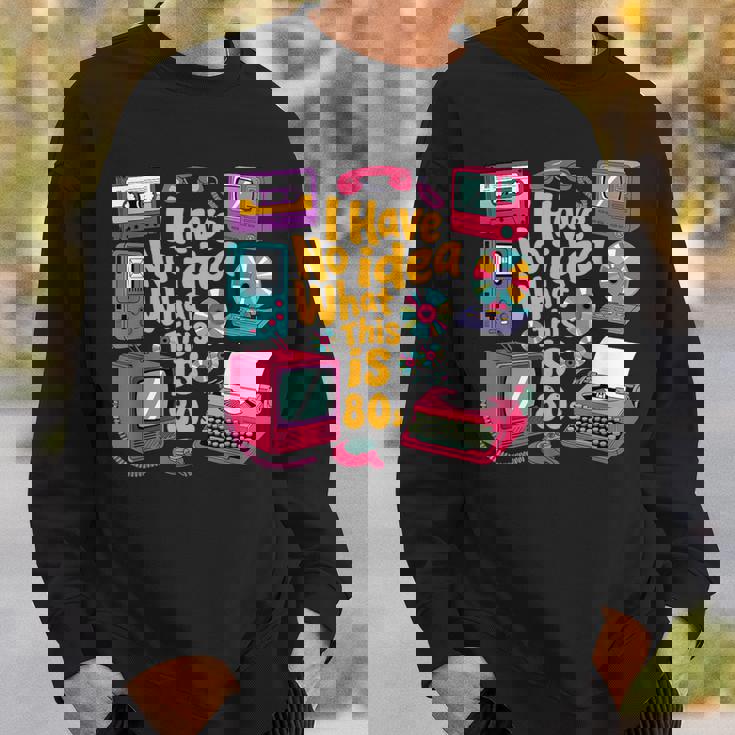 I Have No Idea What This Is 70S 80S 90年代 テーマ ヴィンテージ スウェットシャツ 彼への贈り物