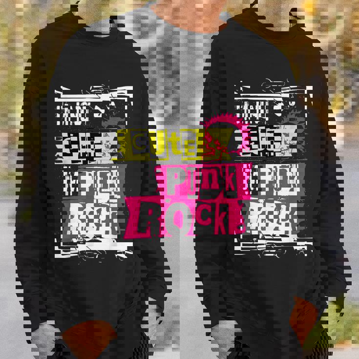 I'm Not Cute I'm Punk Rock パンクロッカー用 スウェットシャツ 彼への贈り物