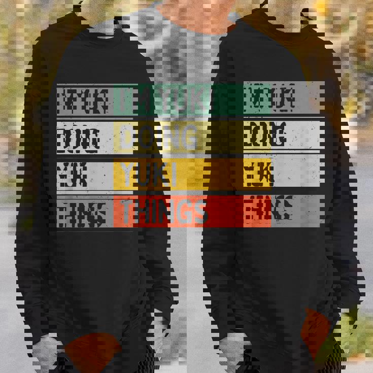 I'm Yuki Doing Yukiシングス 面白い 名言 スウェットシャツ 彼への贈り物