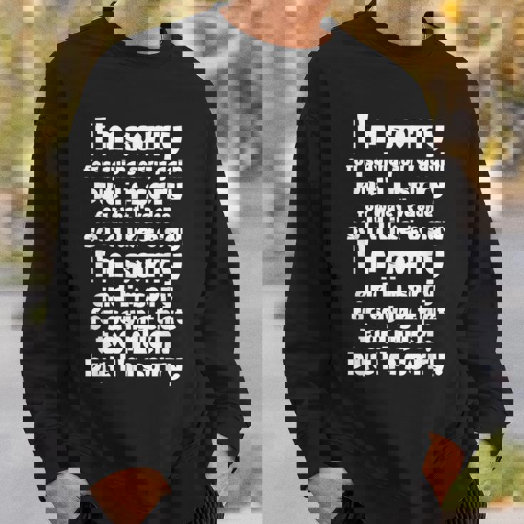 I'morry Foraysorry Beingorry おかしな謝罪 スウェットシャツ 彼への贈り物