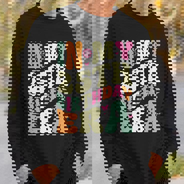 In My 25Th Birthday Era 25歳の誕生日プレゼント 長袖tシャツ スウェットシャツ 彼への贈り物