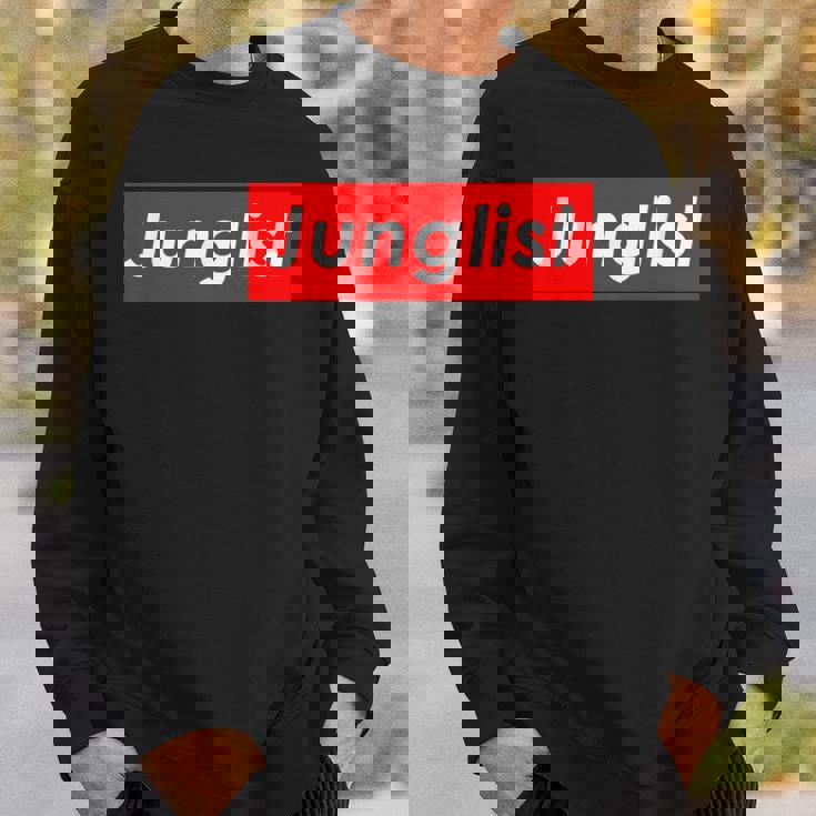 Junglist Movement Drum And Bass Music For Junglist スウェットシャツ 彼への贈り物