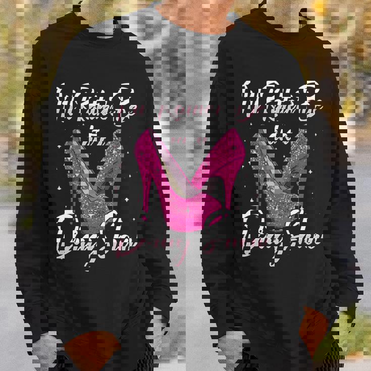 Lgbtq I'd Rather Be At A Draghow ドラァグクイーン 長袖tシャツ スウェットシャツ 彼への贈り物