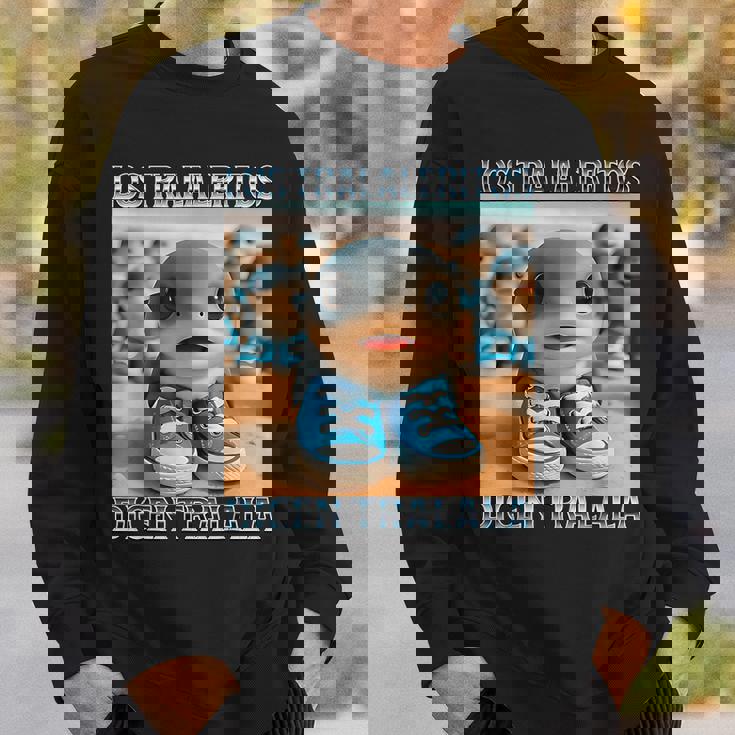 Los Traleritos Dicen Tralala イタリアンブレイン スウェットシャツ 彼への贈り物