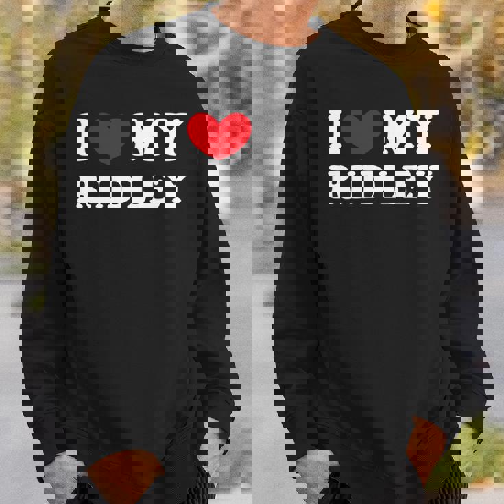 I Love My Ridley アイ・ラブ・マイ・リドリー 長袖tシャツ スウェットシャツ 彼への贈り物