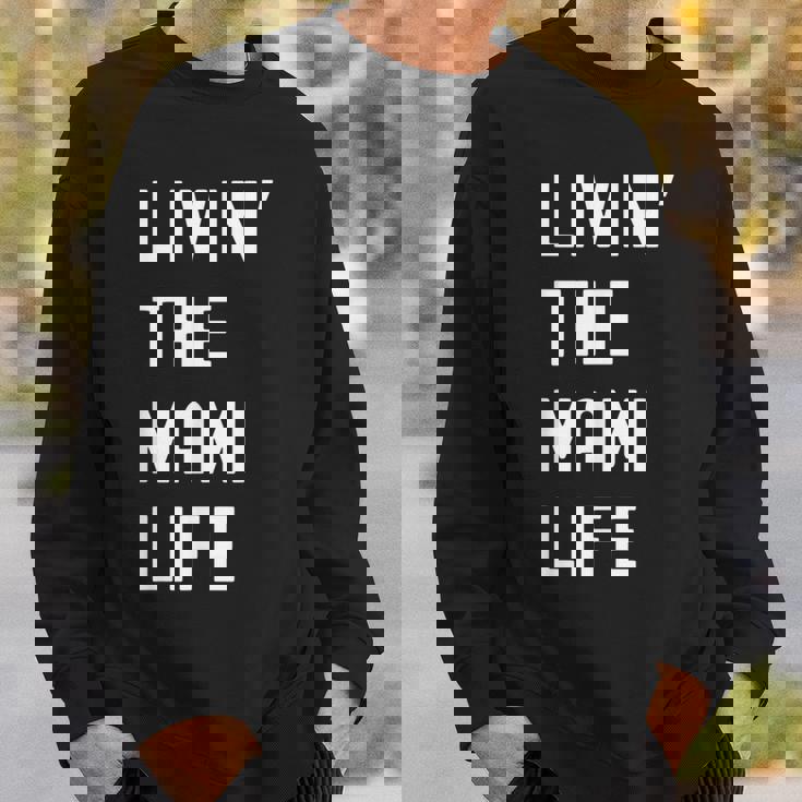 Mami の人生を生きている Mami スウェットシャツ 彼への贈り物