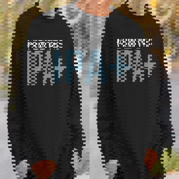 My Blood Type Is Ipa クラフトビール Ipa ペールエール スウェットシャツ 彼への贈り物