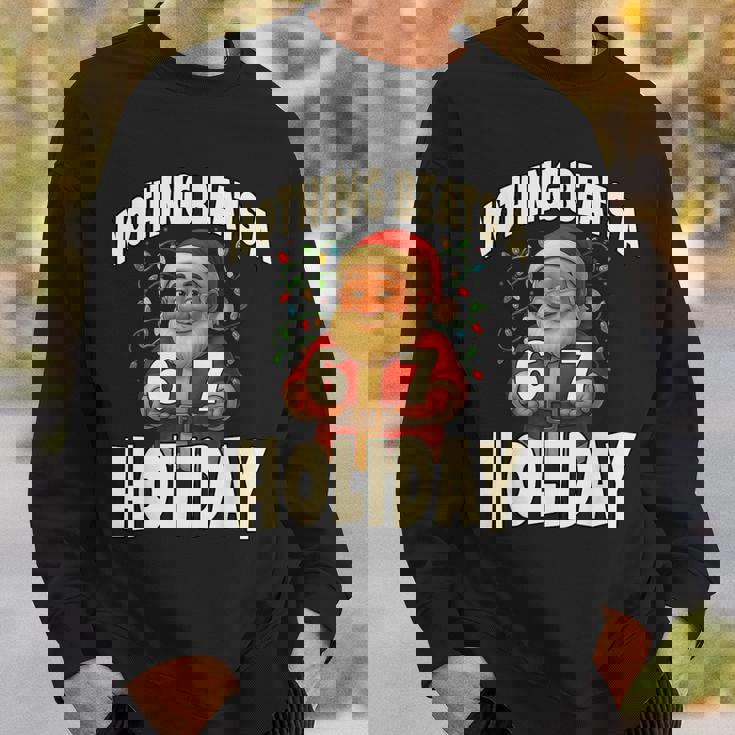 Nothing Beats A 6 7 Holiday 67 Ugly Christmas Meme Sweatshirt Gifts for Him Nothing Beats A 6 7 Holiday 67 Ugly Christmas Meme Sweatshirt Gifts for Him