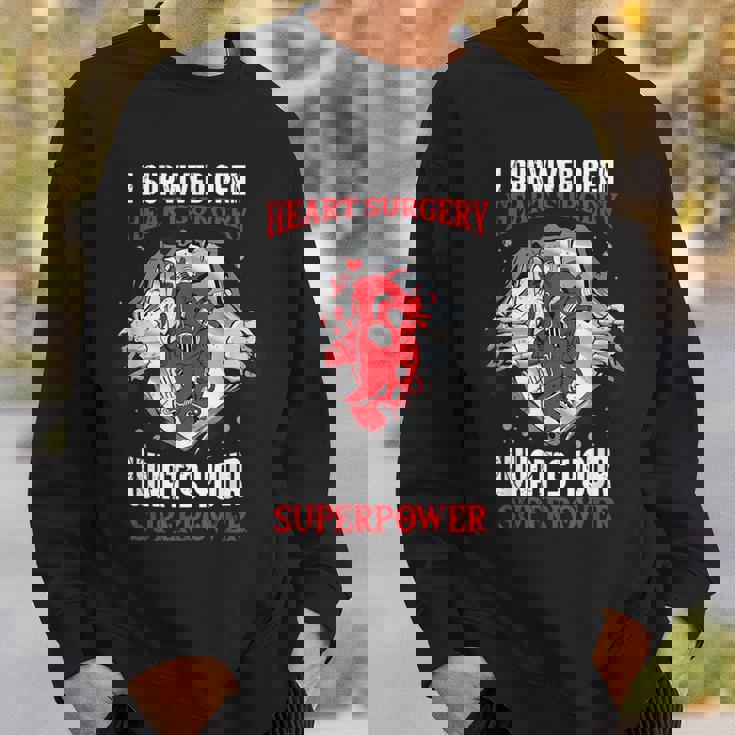 I Survived Open Heart Surgery What's Your Superpower Sweatshirt Gifts for Him