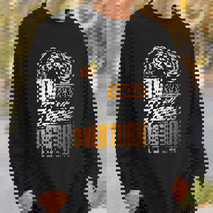 Tow Trucker Is My Name Overturn Is My Game Driver Wrecker 長袖tシャツ スウェットシャツ 彼への贈り物