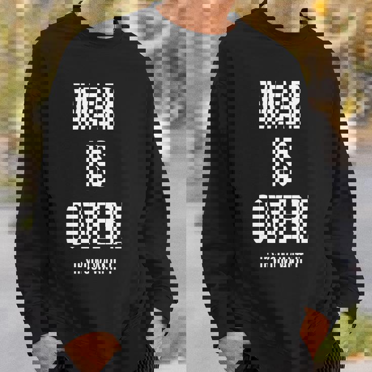 War Is Over If You Want It 長袖tシャツ スウェットシャツ 彼への贈り物