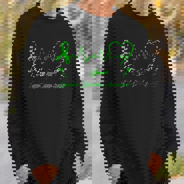 I Wear Green For Bipolar Disprder Awareness スウェットシャツ 彼への贈り物