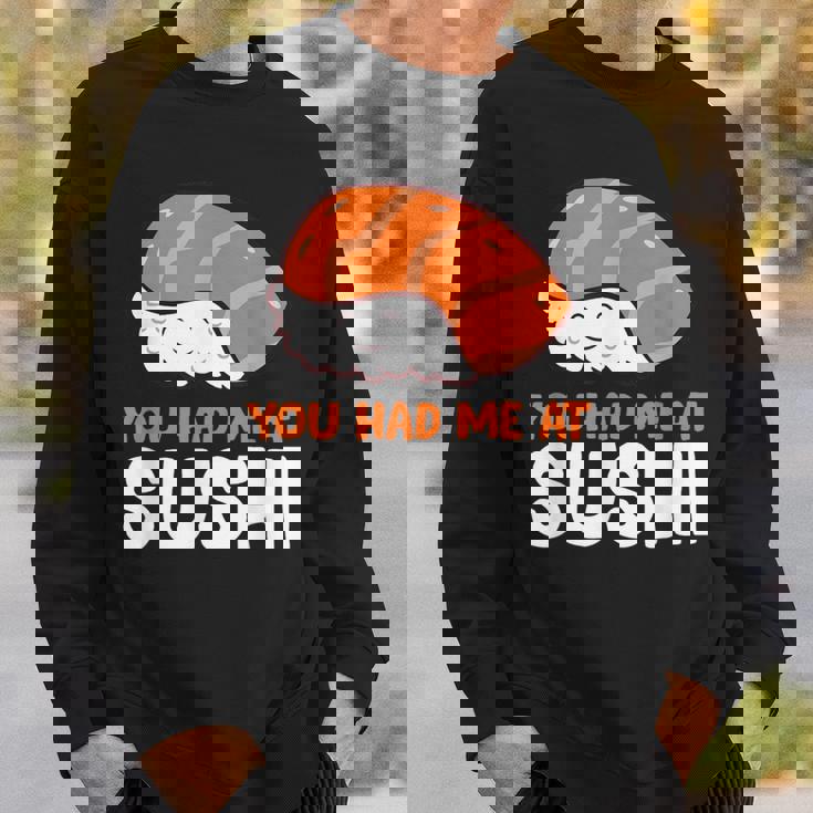 You Had Me At 寿司大好き サーモンにぎり サーモン寿司 スウェットシャツ 彼への贈り物