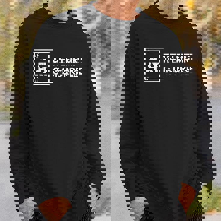 ああ、驚きの要素 化学 科学 ユーモア 先生 スウェットシャツ 彼への贈り物