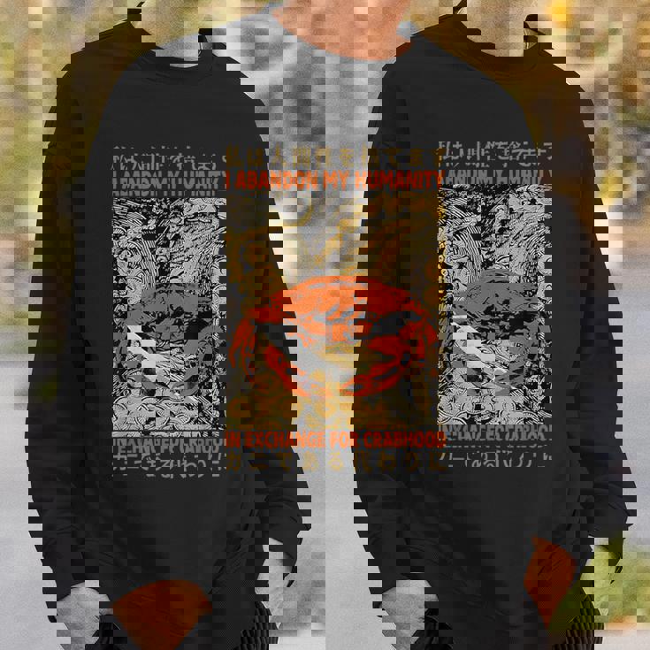 カニと引き換えに人間性を捨てる スウェットシャツ 彼への贈り物