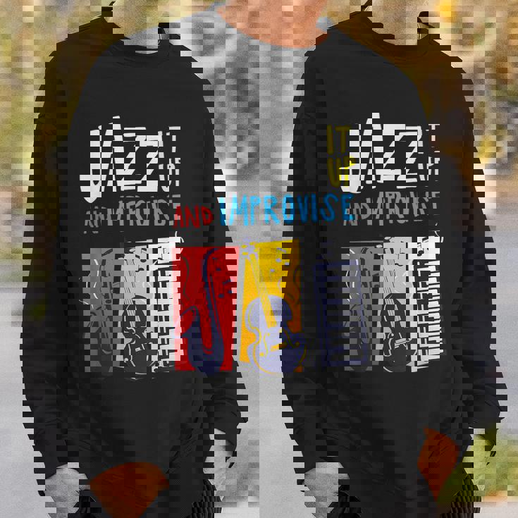 ジャズ・イット・アップ・アンド・インプロヴィーズ・ジャズ スウェットシャツ 彼への贈り物