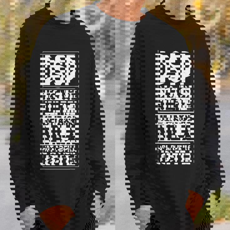 ダイレクトサポート プロフェッショナル Dsp ワーカー 介護者 おもしろ Dsp スウェットシャツ 彼への贈り物