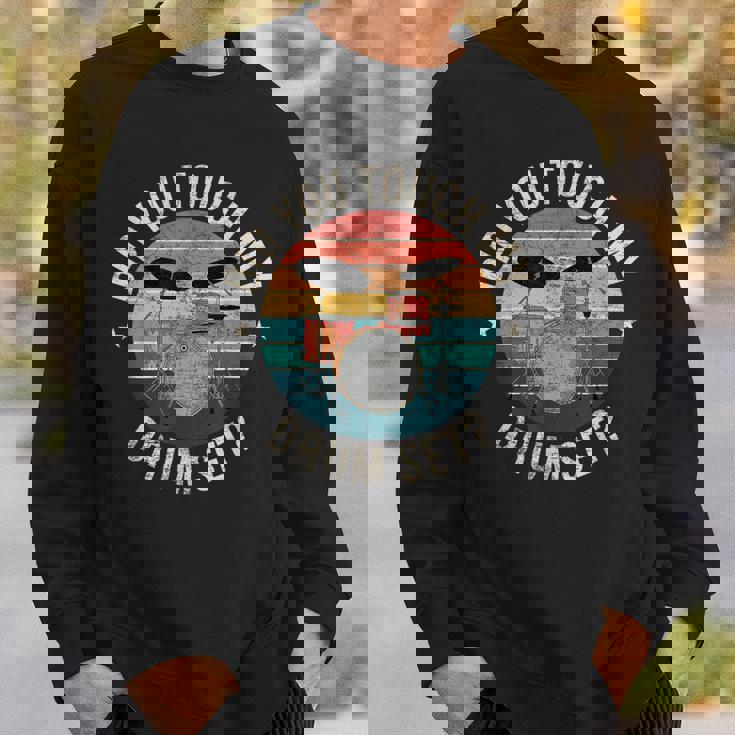 ディッド・ユー・タッチ・マイ・ドラム・セット・ファニー・ドラマー・パーカッション・ドラム スウェットシャツ 彼への贈り物