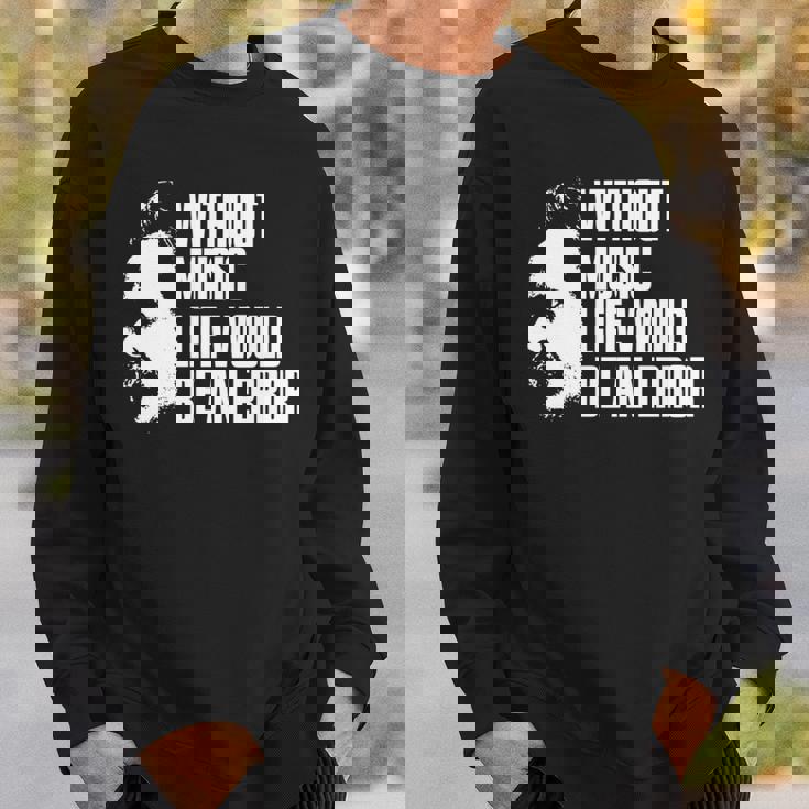 ニーチェの名言 音楽のない人生は間違いだろう 長袖tシャツ スウェットシャツ 彼への贈り物