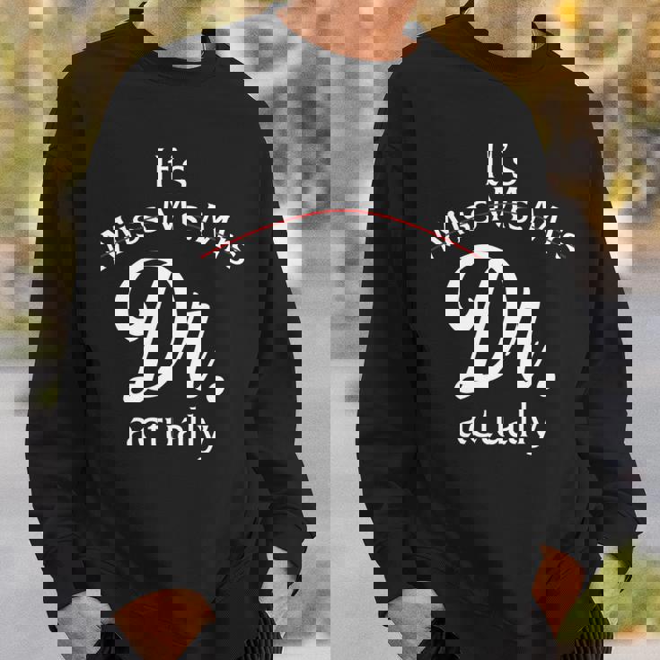 ミス・ミセス・ドクター、実はドクターへの感謝です 長袖tシャツ スウェットシャツ 彼への贈り物