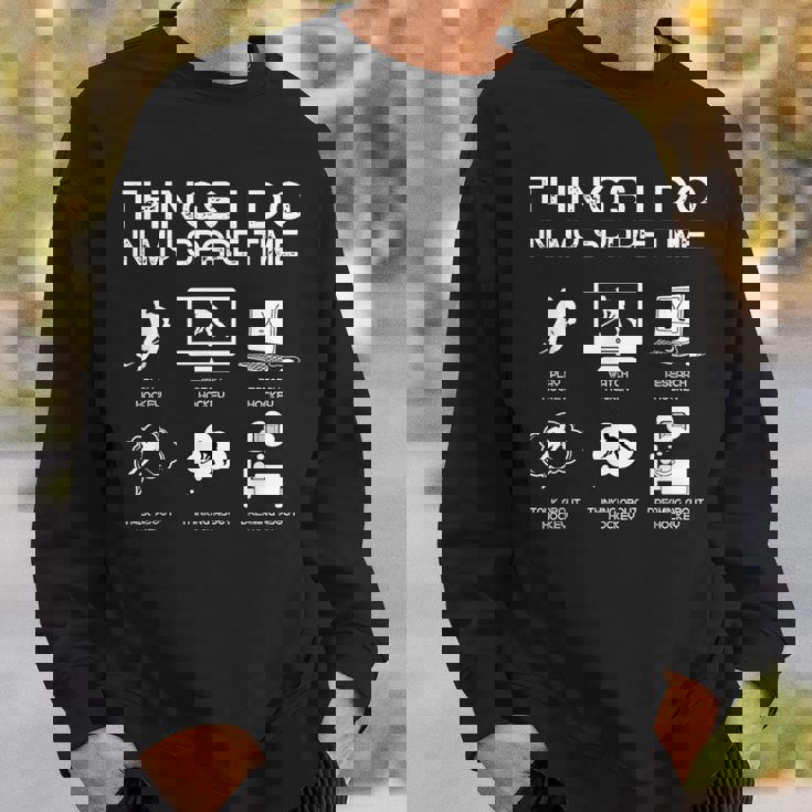 暇なときにすること面白いホッケー愛好家 スウェットシャツ 彼への贈り物