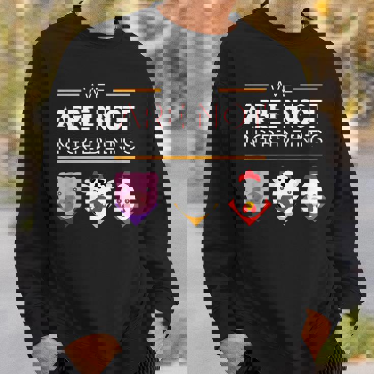 私たちは食材ではありませんビーガン、動物の権利 スウェットシャツ 彼への贈り物