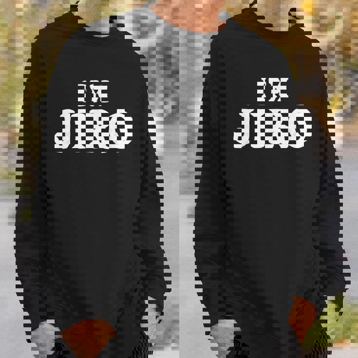 私は次郎、私の名前は次郎、私は次郎、パーソナライズ スウェットシャツ 彼への贈り物