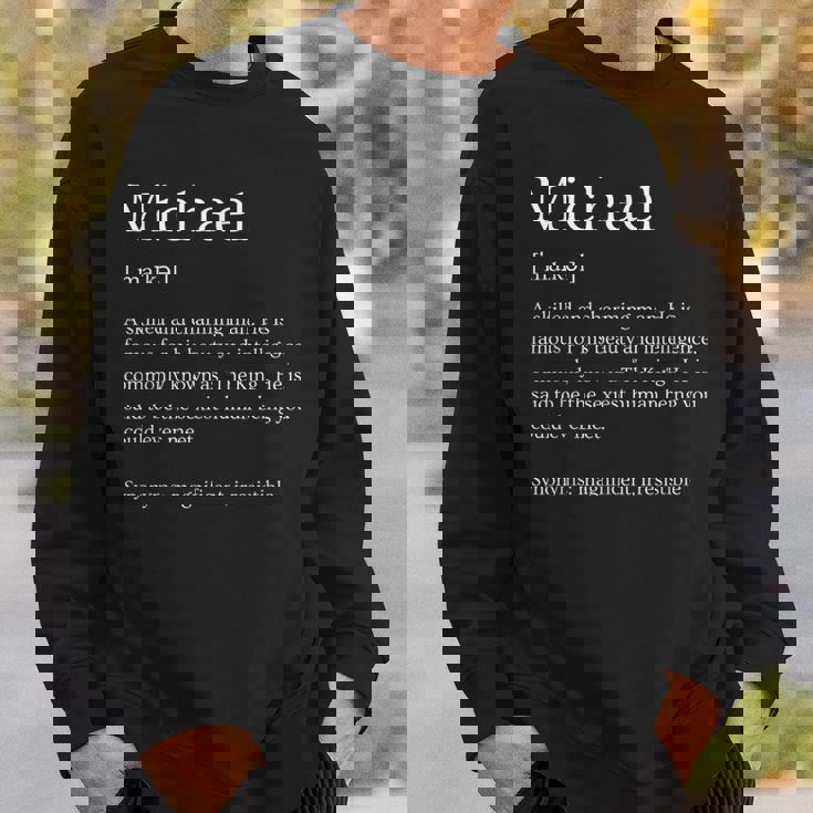 メンズ 面白いマイケルの名前の意味 マイケルの名前をパーソナライズ。 スウェットシャツ 彼への贈り物