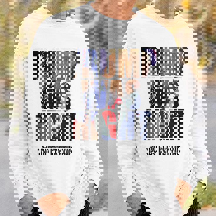 トランプはすべてについて正しかった-トランプ・キス・フラッグ スウェットシャツ 彼への贈り物