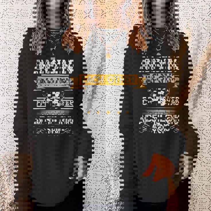 Annoying Each Other For 46Th Years 46 Wedding Anniversary Sweatshirt Gifts for Her Annoying Each Other For 46Th Years 46 Wedding Anniversary Sweatshirt Gifts for Her