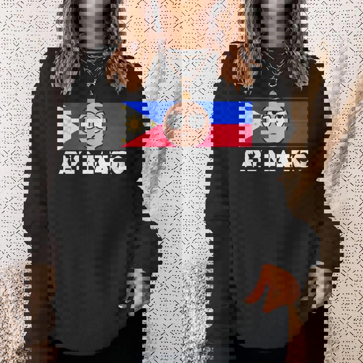 Ay Nako Pinoy Pride Filipino Philippines シャツ スウェットシャツ 彼女への贈り物