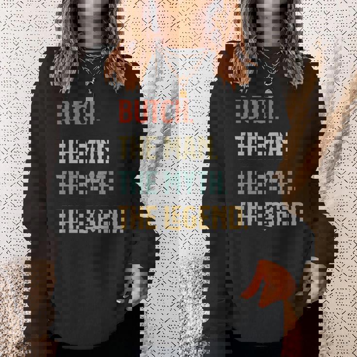 Butch The Man Myth And Legend ファニーネーム カスタマイズ可 スウェットシャツ 彼女への贈り物