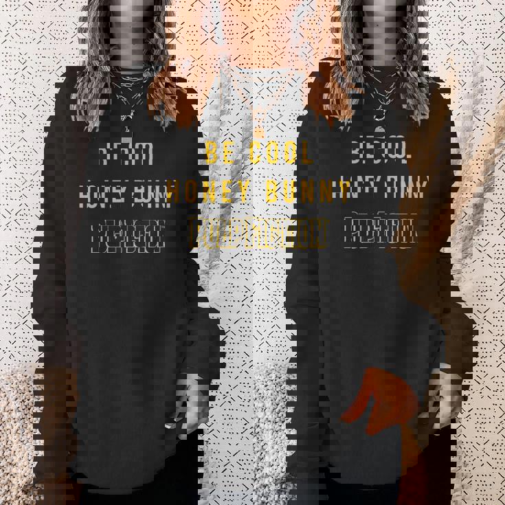 Be Cool ハニーバニー 映画 引用 Papl756 スウェットシャツ 彼女への贈り物