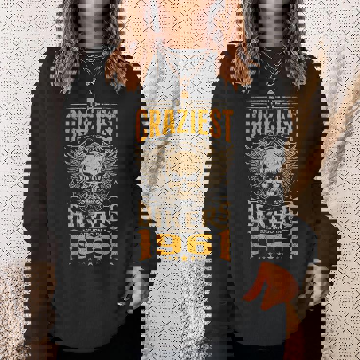 The Craziest Bikers Are Born 1961 Motorcycle 62Th Birthday スウェットシャツ 彼女への贈り物