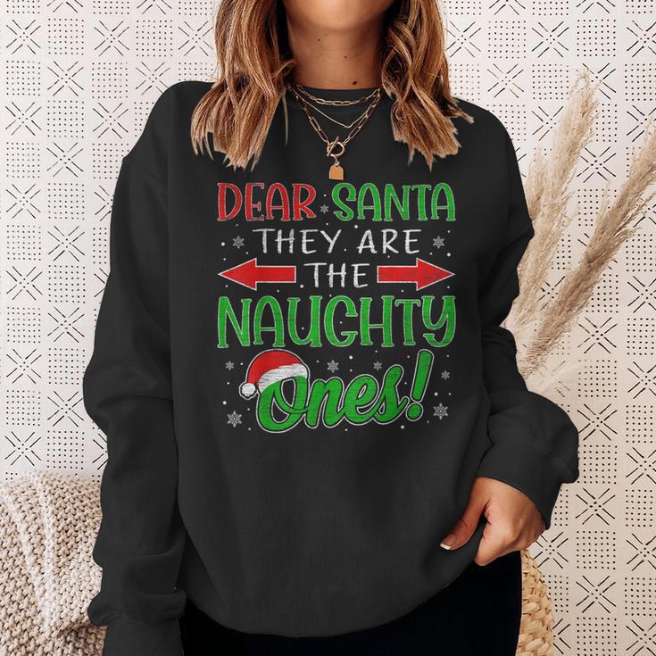 Dear Santa They Are The Naughty Ones Christmas Pajamas Sweatshirt Gifts for Her