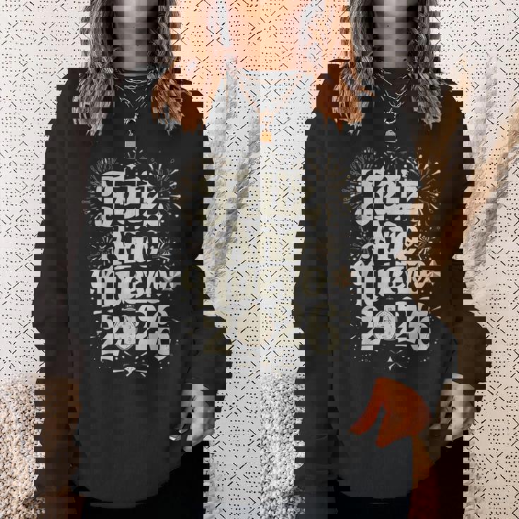 Feliz Año Nuevo 2026 Happy New Year Spanish Mexican Latin Sweatshirt Unisex Gifts for Her