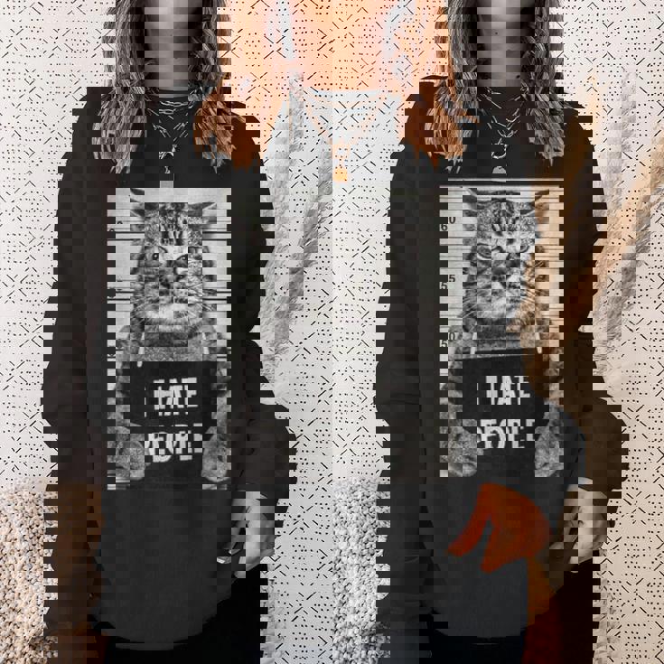 Cats Picture I Hate Peopleaying スウェットシャツ 彼女への贈り物