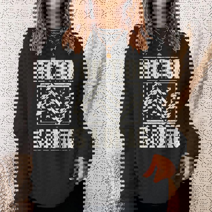 Physics Friction Is A Drag Punスウェットシャツ 彼女への贈り物