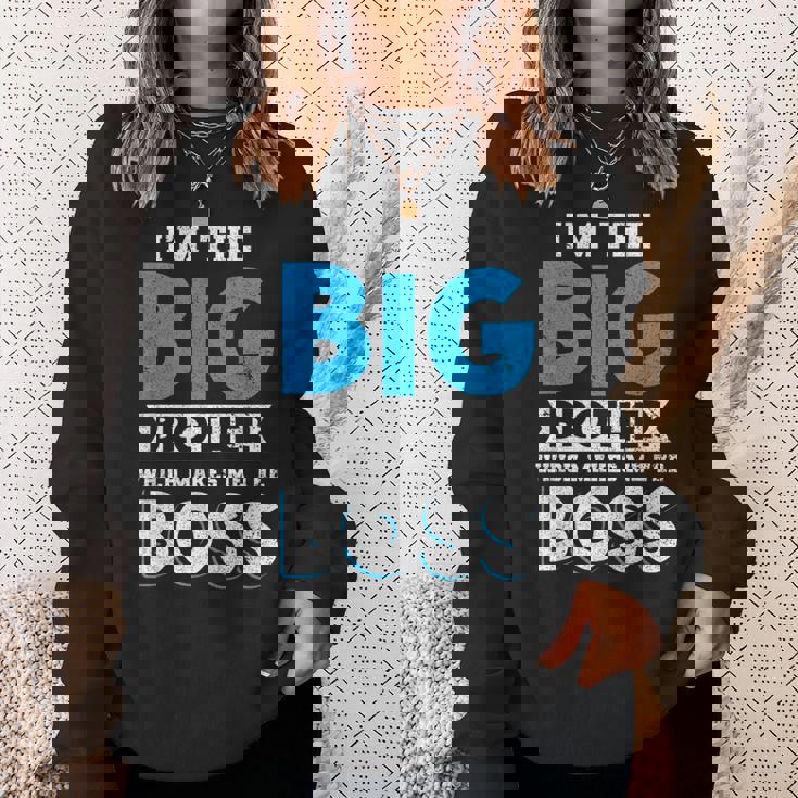 I'm The Big Brother Makes Me The Boss Pregnancy スウェットシャツ 彼女への贈り物