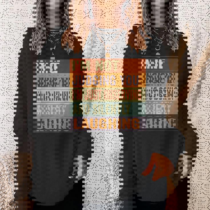 I'm Not Judging You I'm Just Observing Andilently スウェットシャツ 彼女への贈り物