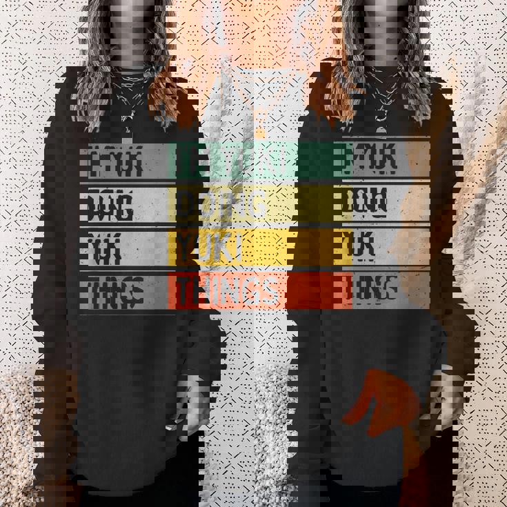 I'm Yuki Doing Yukiシングス 面白い 名言 スウェットシャツ 彼女への贈り物