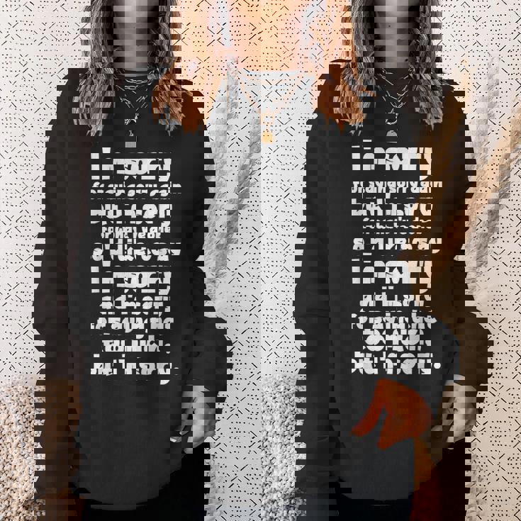 I'morry Foraysorry Beingorry おかしな謝罪 スウェットシャツ 彼女への贈り物