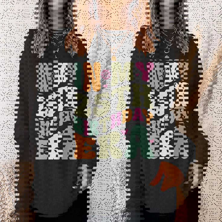 In My 25Th Birthday Era 25歳の誕生日プレゼント 長袖tシャツ スウェットシャツ 彼女への贈り物