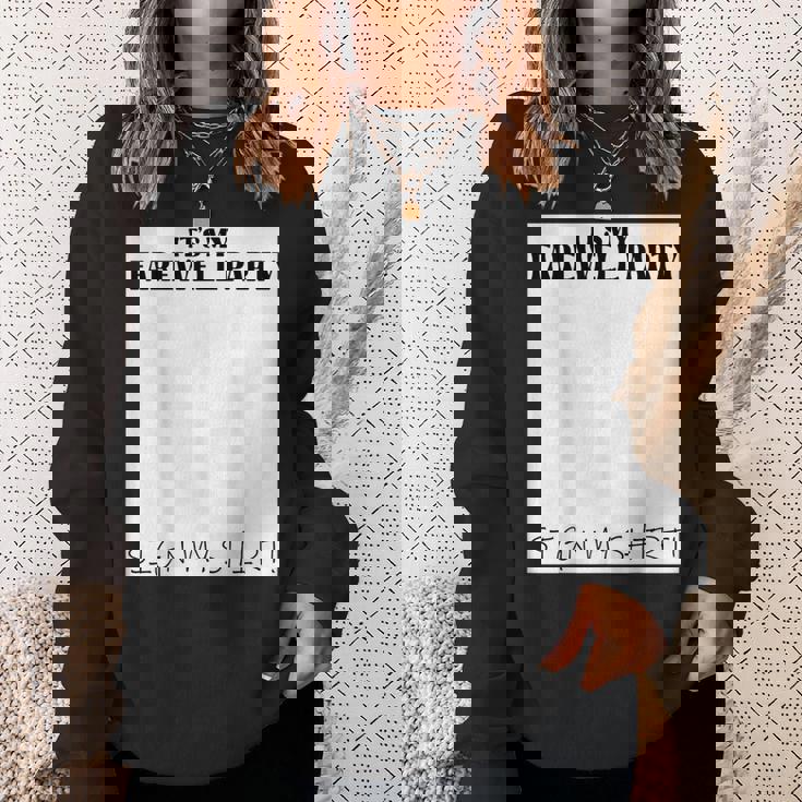 It's My Farewell Partyign My For Goodbye Parting スウェットシャツ 彼女への贈り物