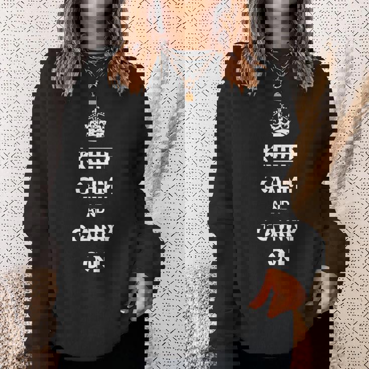 Keep Calm And Carry On モチベーションを高める引用句 スウェットシャツ 彼女への贈り物