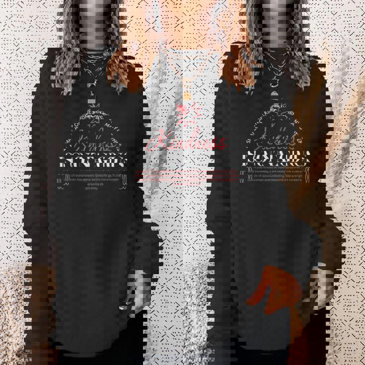 Kindness Is Contagious アーバンタイポグラフィストリートウェア スウェットシャツ 彼女への贈り物