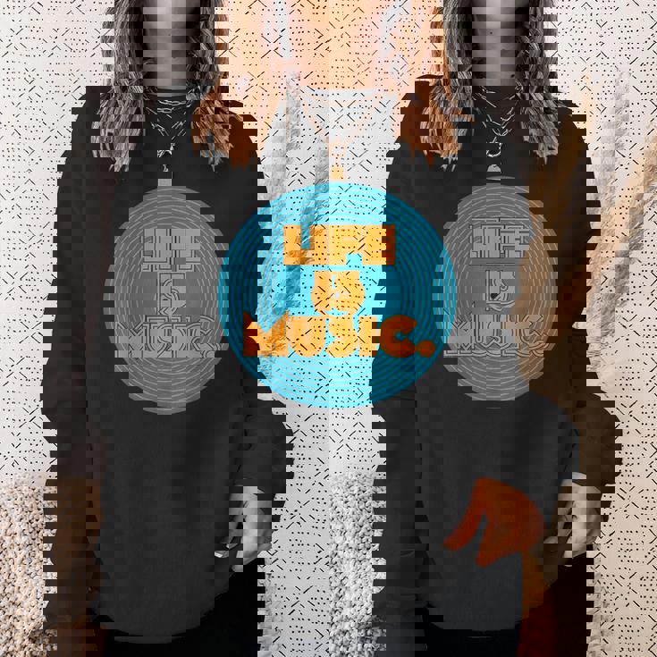 Life Is Music スウェットシャツ 彼女への贈り物