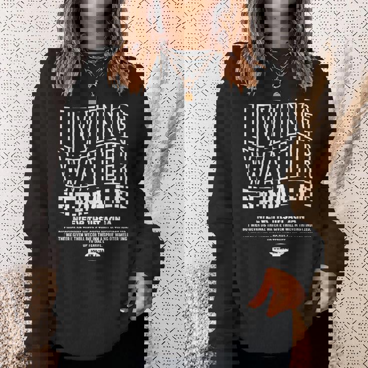 Living Water Eternal Life John 4 スウェットシャツ 彼女への贈り物