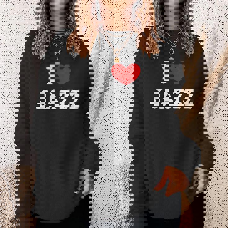 I Love Jazz 私は愛する Jazz スウェットシャツ 彼女への贈り物