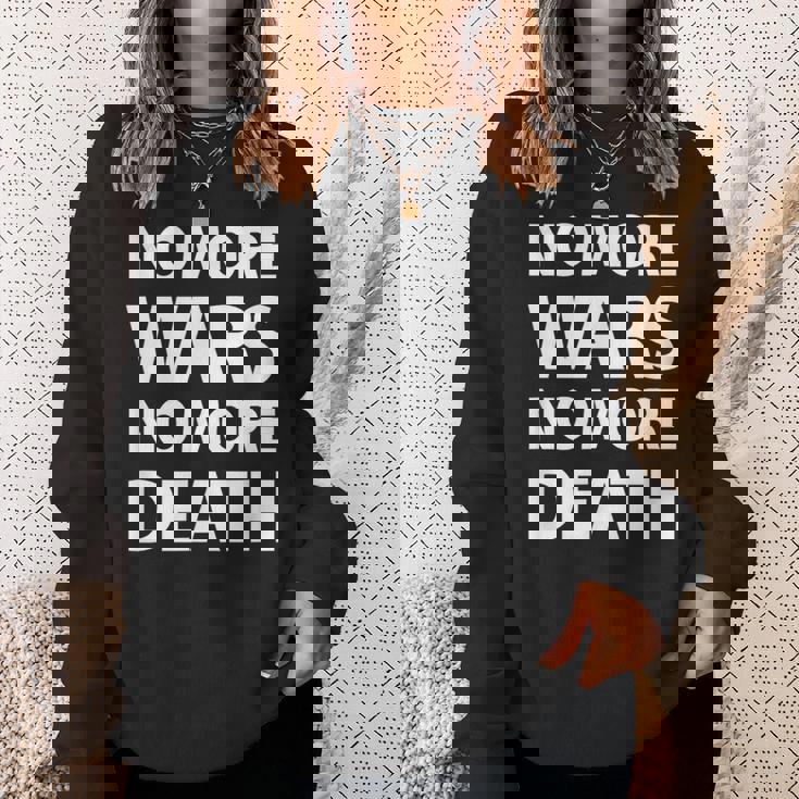 No More Wars No More Death スウェットシャツ 彼女への贈り物